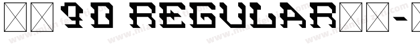 真武90 Regular字体字体转换